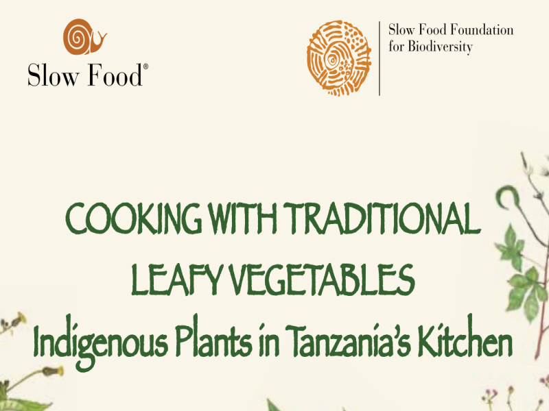 Cooking with traditional Leafy vegetables Indigenous plants in Tanzania’s kitchen